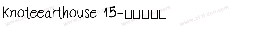 Knoteearthouse 15字体转换